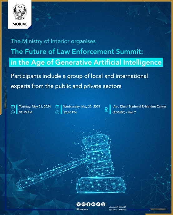 The Ministry of Interior, on the sidelines of ISNR, organizes the future of law enforcement Summit:in the era of generative artificial intelligence
